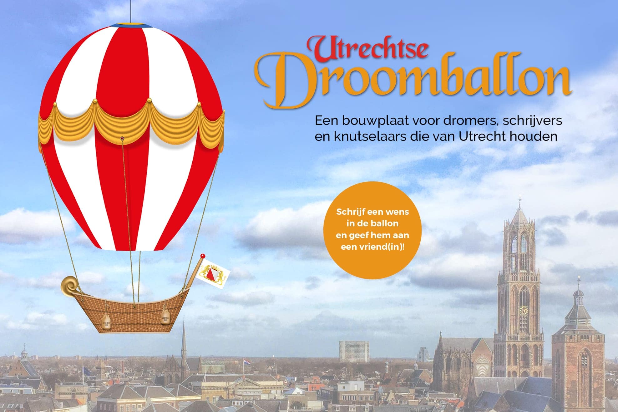Utrechtse Droomballon bouwplaat met verborgen wens